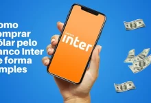 Como comprar dólar pelo Banco Inter
