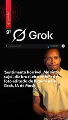 Grok: X anuncia medidas contra imagens falsas após polêmica com menores 9 news 31713 1768438902